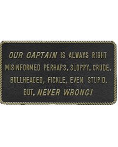 Bernard Our Captain Is Always Right Marine Signs & Plaques small_image_label